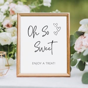 Minimalist Oh so Sweet Sign, Enjoy a Treat Sign, Printable Wedding ...