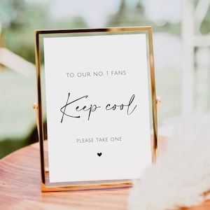 To Our No. 1 Fans Keep Cool Sign, Wedding Fan Sign, Minimalist Wedding Favor Table Signage, Wedding Sayings, Printable Favors Signage