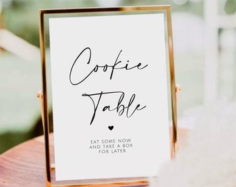 Cookie Table Sign, Eat Some Now and Take A Box for Later, Wedding