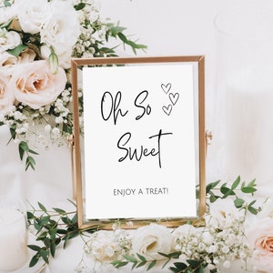 Minimalist Oh so Sweet Sign, Enjoy a Treat Sign, Printable Wedding ...