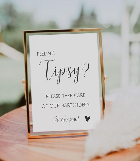 Feeling Tipsy Sign Modern Bartender Tips Template Wedding