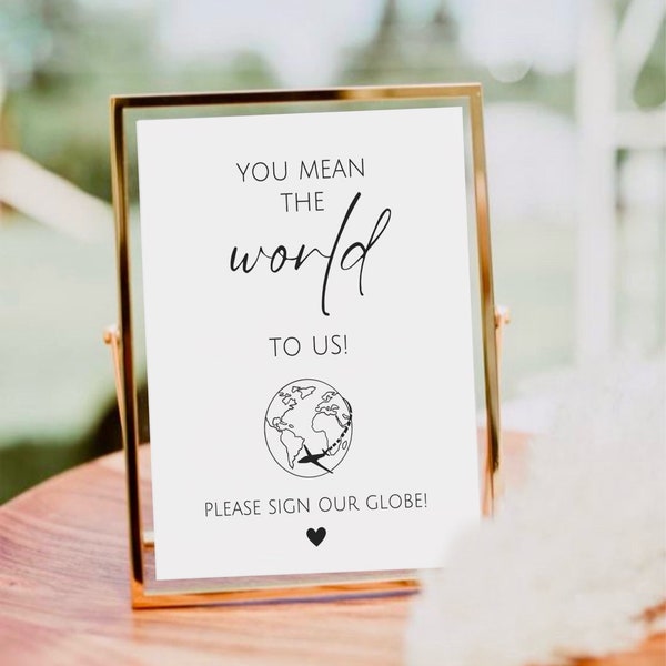 You Mean The World To Us Sign, Minimalist Sign Our Globe, Printable Wedding Guestbook Sign, Globe Guest Book, Baby Bridal Shower Template