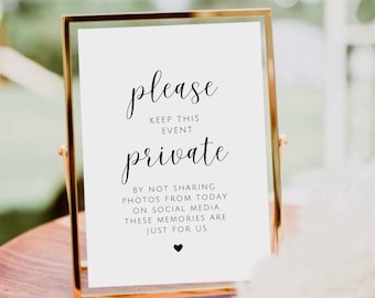 Please Keep This Event Private Sign, Unplugged Ceremony Sign, Private Event Sign, No Pictures On Social Media Sign, Wedding No Photos Sign