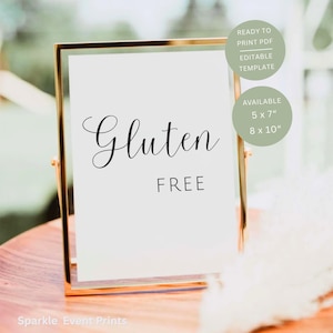 May include: A gold-framed sign with the words "Gluten Free" in black script. The sign is on a white background and includes text that says "Ready to Print PDF, Editable Template" and "Available 5 x 7", 8 x 10".
