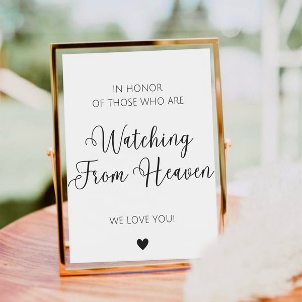 In Honor of Those Who are Watching from Heaven Sign, Wedding Memorial Sign, In Loving Memory Wedding Table Sign, Remembrance Signage