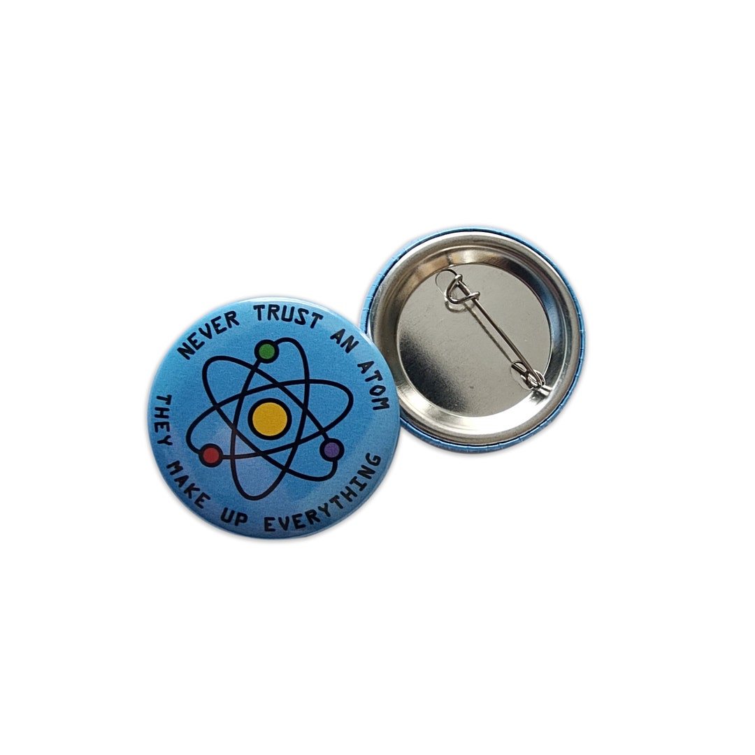 Never Trust an Atom Button 1.5