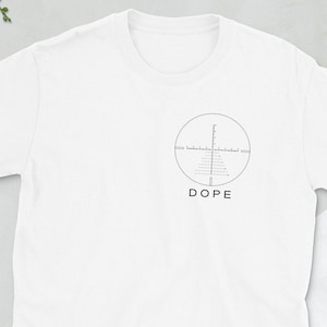 Sniper Dope T-Shirt, Crosshairs Shirt, Long Range Shooting Shirt, Precision Rifle Shirt