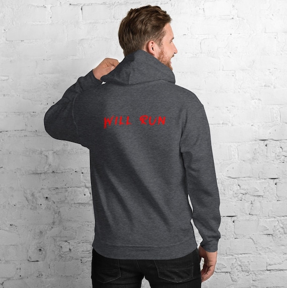 Will Run Hoodie, Motorcycle Hoodie, Sport Bike Hoodie