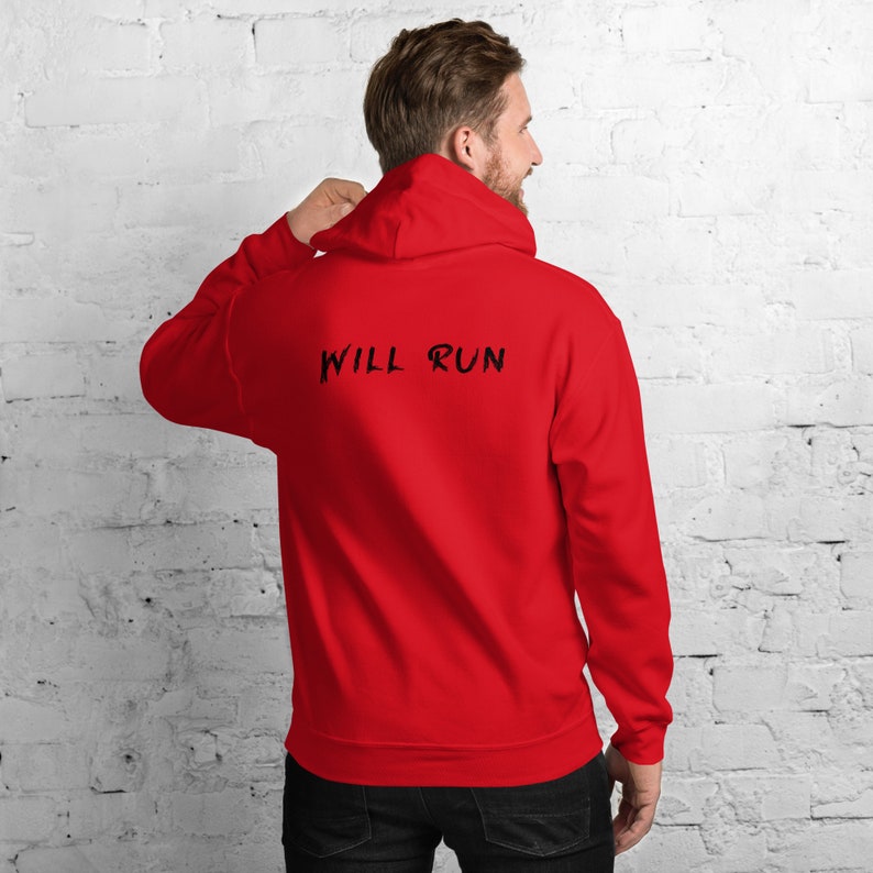 Will Run Hoodie, Motorcycle Hoodie, Sport Bike Hoodie