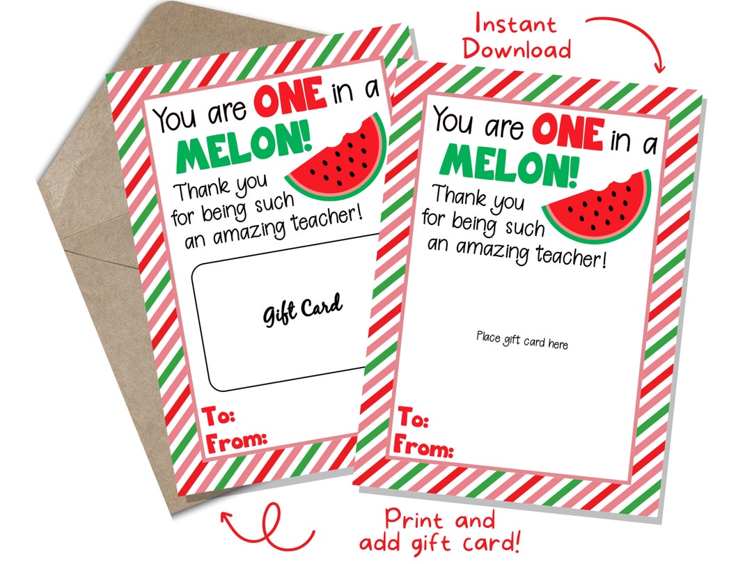 One in a Melon Gift Card Holder for Teacher Printable Etsy