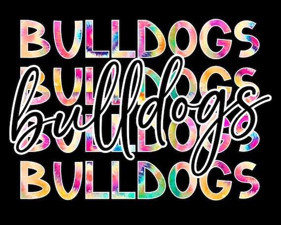 Bulldogs Mascot Tie Dye Png, Sublimation Design, Stacked Pattern, Bulldogs Png, Tie Dye Printable, Team Spirit, School Mascot, Football Png