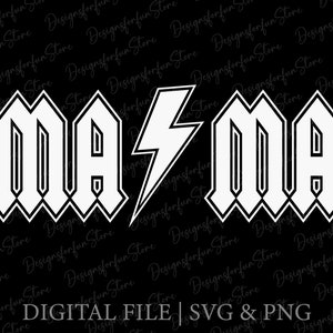 ACDC Mama Svg, Mama Svg, Rock and Roll Mama Svg, Digital Download, Rock and Roll Mama Svg, Silhouette, Cool Mom Vibes Svg, Cricut, Svg Plotterdatei