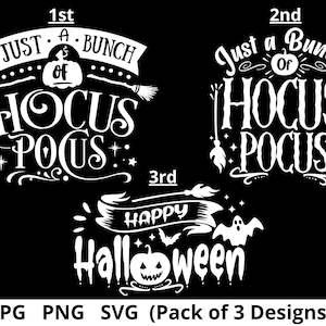 C'est juste un tas de Hocus Pocus Svg, Svg sans visage Sanderson Sisters, Happy Halloween Clipart Svg, PNG, Halloween chemise Svg, fichier de coupe Cricut