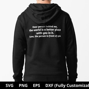 Cara persona dietro di me, il mondo è un posto migliore con te dentro / SVG, PNG, Jpg, DXF, Eps Silhouette Cameo e file Cricut, File di taglio