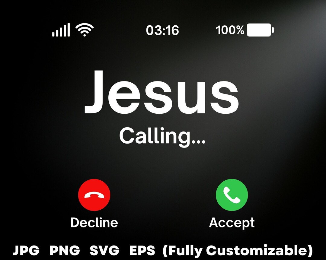 Jesus is Calling SVG, Jesus Calling SVG, PNG, Jpg, Eps, Files for