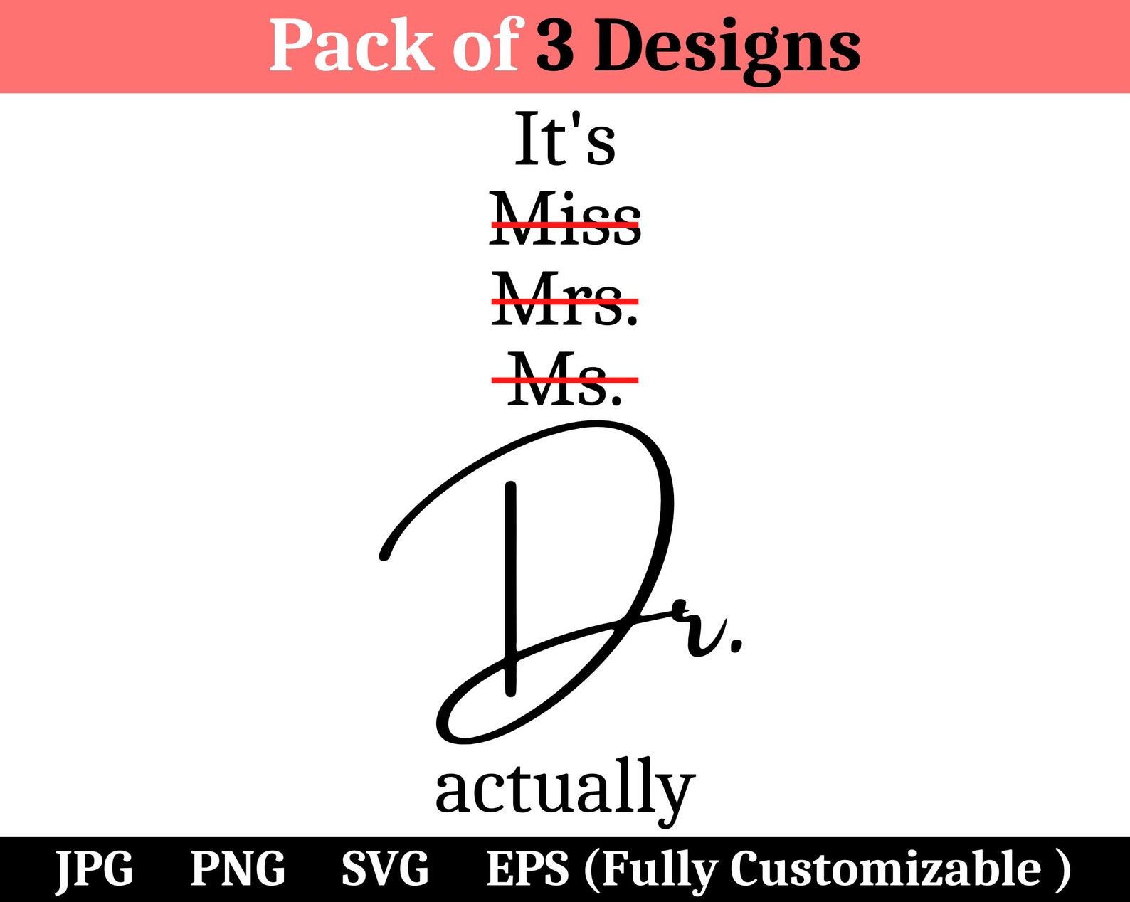Miss Ms. Mrs. Dr. SVG It's Dr Actually Svg It's Etsy Canada