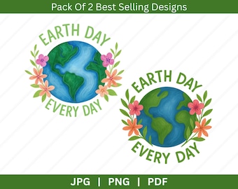 Earth Day Everyday Png, Nature Lover Png, Eco Friendly Png, Climate Change Png, Happy Earth Day Png, Gift For Nature Lover, April 22 Png