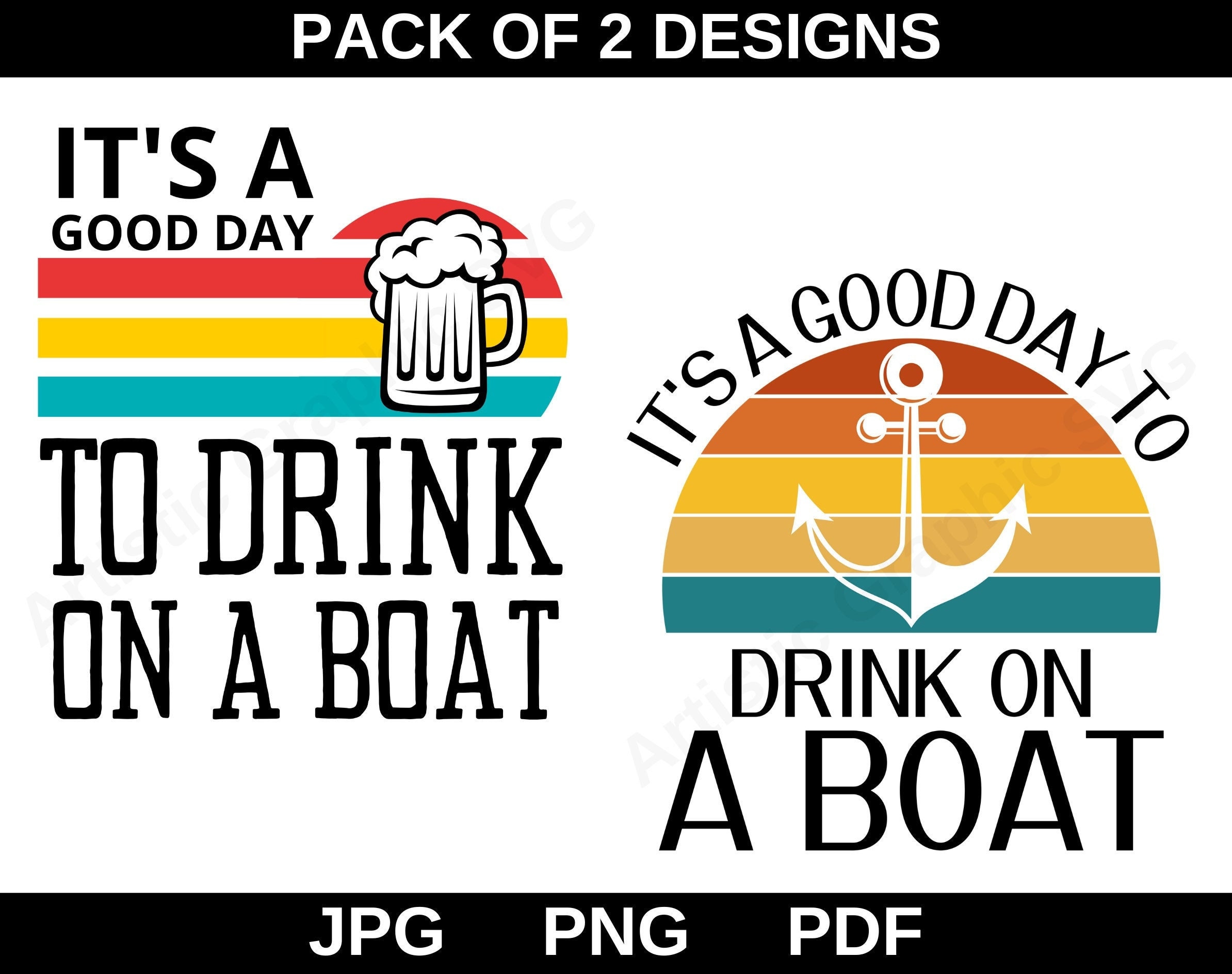 It's A Good Day to Drink on A Boat Png, Boat Cruise Vacation Png, Retro
