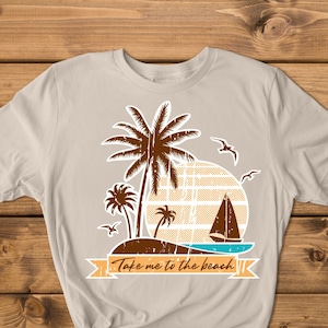 Take Me to the Beach SVG,  Beach House SVG, Silhouette & Cricut SVG