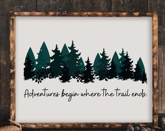 Adventures Begin Where the Trail Ends SVG & PNG