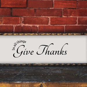 In All Things Give Thanks, Thanksgiving, Autumn SVG Files