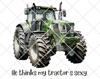 Lui pensa che il mio trattore sia sexy SVG, ragazza contadina PNG (file di progettazione)