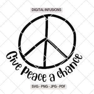 Geef vrede een kans, inspirerende SVG/PNG-bestanden voor Cricut, silhouet en sublimatie