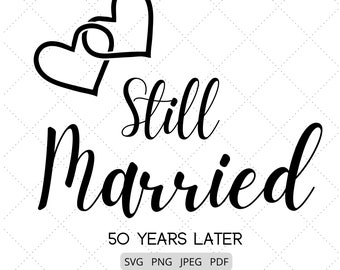 まだ結婚50周年記念 SVG & PNG ファイル