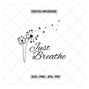 Just Breathe, Pusteblume SVG & PNG
