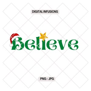 Believe, Christmas SVG & PNG