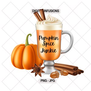 Pumpkin Spice Junkie, Digital PNG Design Files for Sublimation & Print