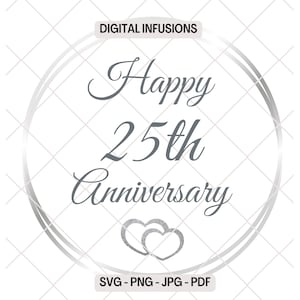 Felice 25° anniversario SVG / File PNG per taglio, sublimazione e stampa