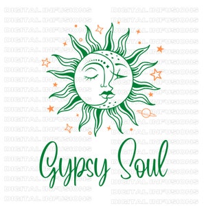 Gypsy Soul, archivos SVG / PNG inspiradores para Cricut, Silhouette & Sublimation