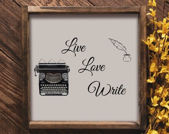 Live Love Write SVG, Writing SVG Files for Cricut, Silhouette & Sublimation