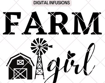 Farm Girl, Farming SVG / PNG Digital Design Files for Cutting, Sublimation & Print