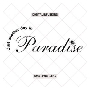 Another Day in Paradise Sign - Etsy