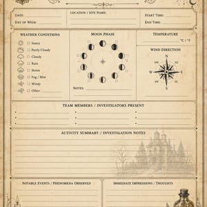 May include: A beige Daily Investigation Log paranormal field record sheet featuring a vintage aesthetic with an eye icon, a moth, a haunted house illustration, a candle, and a bottle labelled Evidence Not Explained on a stack of books.