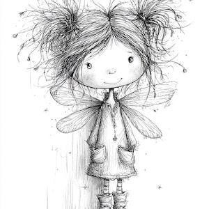 May include: A black and white illustration of a fairy with large eyes, freckles, and messy pigtails. The fairy wears a dress with pockets, boots, and delicate wings. The artwork has a whimsical, sketched style.