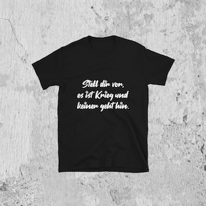 Imagine there is a war and nobody goes Vintage Peace T-Shirt