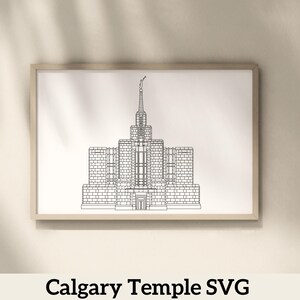 Calgary Alberta LDS Temple | Digital Download | SVG File | PNG File | Vector File