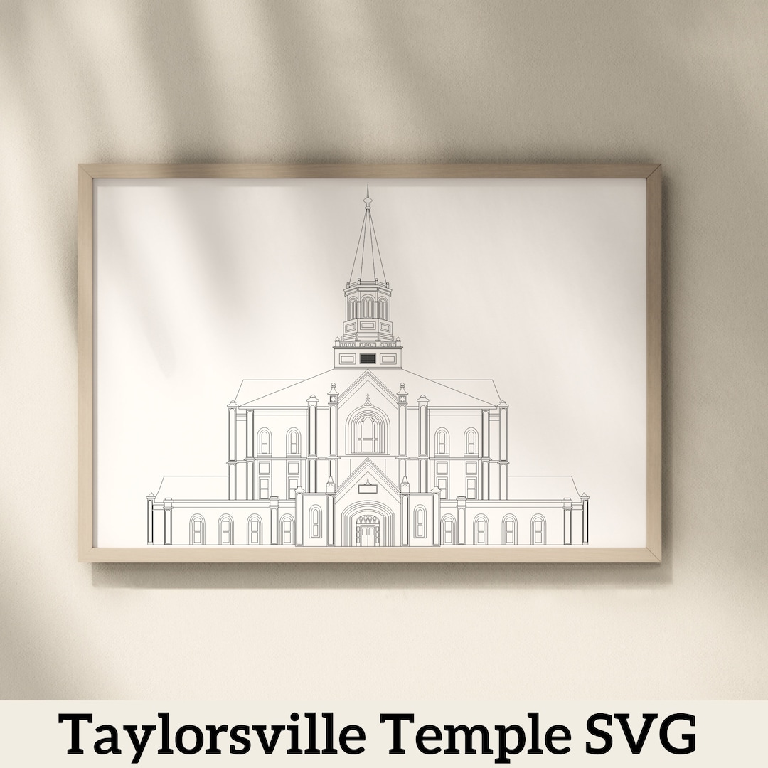 Taylorsville Utah LDS Temple Digital Download SVG File PNG File Vector