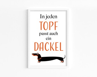 Un teckel tient dans chaque pot | Affiches | imprimé | A4 | imprimez-vous | décoration murale | dire | Chiens | Téléchargement instantané numérique