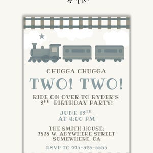May include: A light beige birthday party invitation with a train illustration. The text reads "Chugga Chugga Two! Two!" and invites guests to Ryder's 2nd birthday party on June 12th at 4:00 PM.