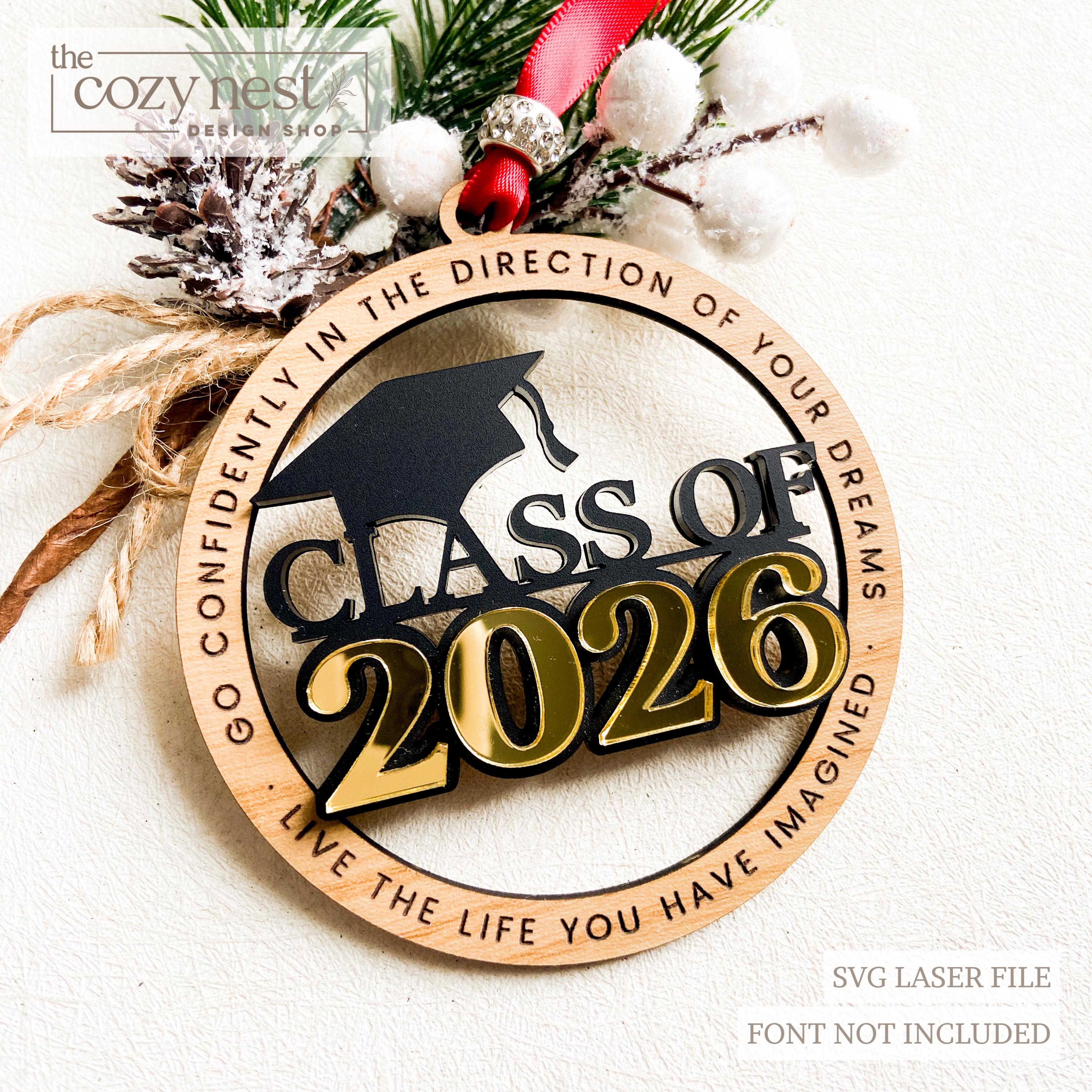 Graduation Ornament SVG | Class of 2026 Laser Cut File | Graduation ...