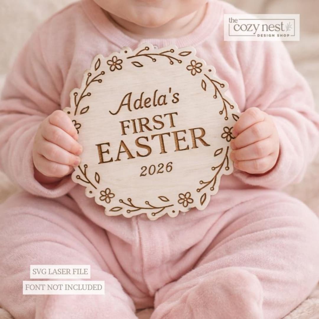 Spring Baby Svg Baby's First Easter Spring Floral SVG: Laser Cut File SVG, DXF (digital ...