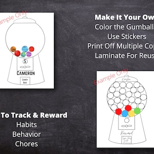 May include: Black and white printable gumball machine chart with the text "Make It Your Own" and instructions to color the gumballs, use stickers, print off multiple copies, and laminate for reuse. The chart is designed to be used to track and reward habits, behavior, and chores. The text "Use To Track & Reward" is at the bottom of the chart, with the words "Habits", "Behavior", and "Chores" listed below.