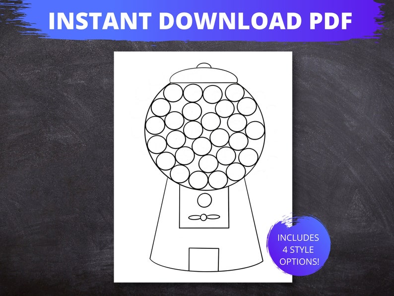 May include: A black and white outline drawing of a gumball machine with a round top and a base. The gumball machine is filled with circles representing gumballs. The text "INCLUDES 4 STYLE OPTIONS!" is in a blue circle in the lower right corner.