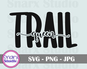 May include: Black and white graphic design with the text "Trail Queen" in a cursive font.