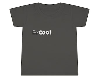 Toddler T-shirt, Be Cool, Be Cool kids shirt, Cool kid shirt, Minimalist Kids Shirt