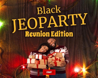 Black Reunion Jeoparty Game! Simile a Jeopardy - Giochi divertenti ed emozionanti per feste in famiglia - EDIZIONE LIMITATA DI NATALE digitale! Aggiornato 2025